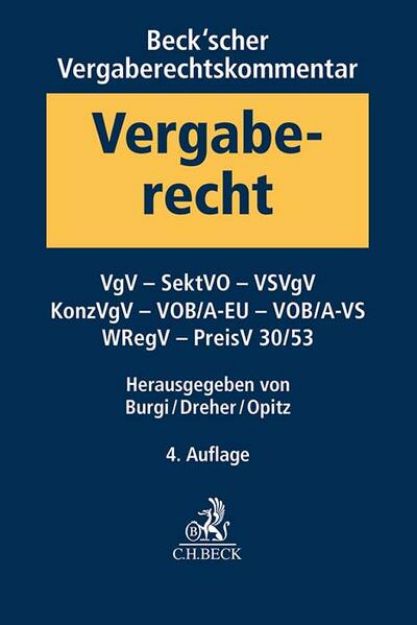 Bild von Beck'scher Vergaberechtskommentar Band 2: VgV, SektVO, VSVgV, KonzVgV, VOB/A-EU, VOB/A-VS, WRegV, PreisV 30/53 von Martin (Hrsg.) Burgi