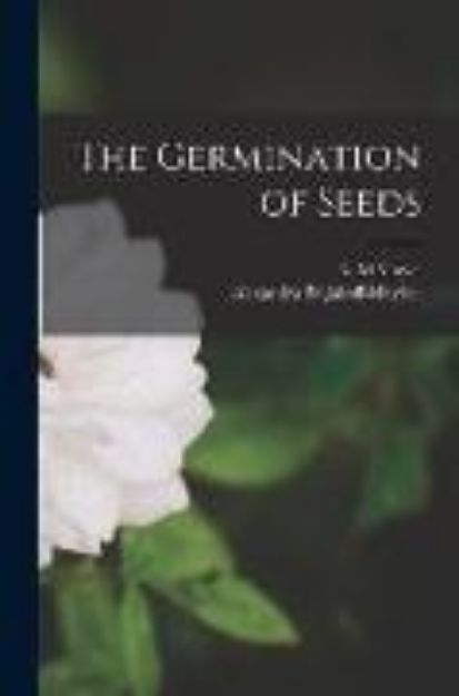 Bild von The Germination of Seeds von A. M. (Hrsg.) Mayer