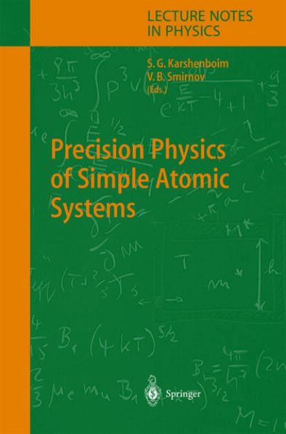 Bild von Precision Physics of Simple Atomic Systems von Savely G. (Hrsg.) Karshenboim