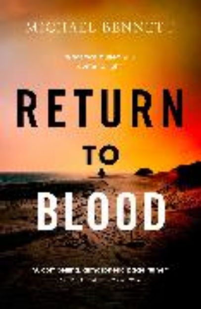 Bild zu Return to Blood von Michael Bennett