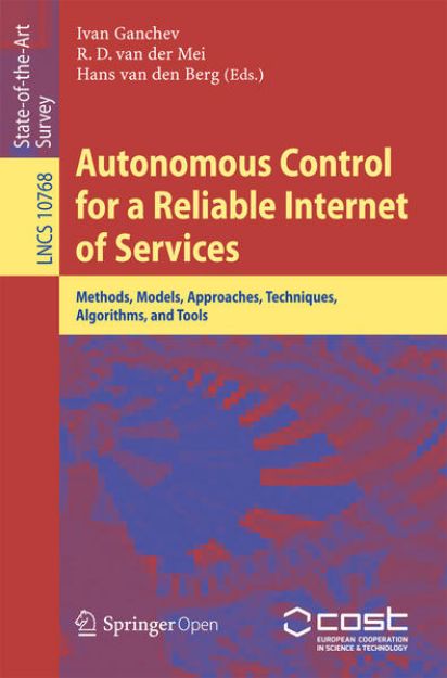 Bild von Autonomous Control for a Reliable Internet of Services von Ivan (Hrsg.) Ganchev