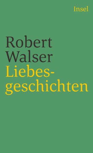 Bild von Liebesgeschichten von Robert Walser