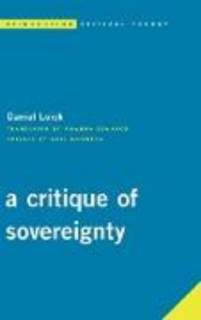 Bild von A Critique of Sovereignty von Daniel Loick