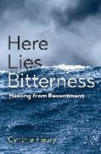 Bild von Here Lies Bitterness von Fleury Cynthia