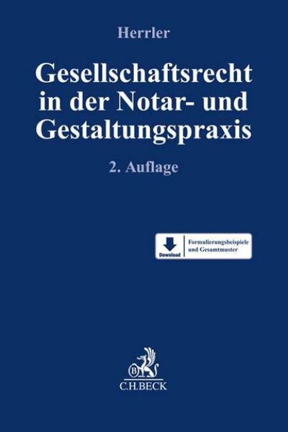 Bild von Gesellschaftsrecht in der Notar- und Gestaltungspraxis von Sebastian (Hrsg.) Herrler