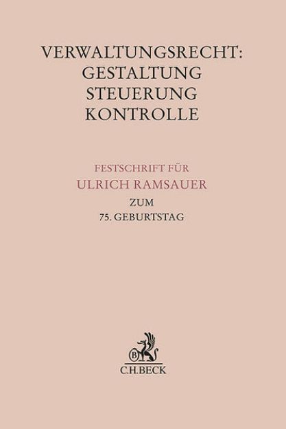 Bild von Verwaltungsrecht: Gestaltung, Steuerung, Kontrolle von Christoph (Hrsg.) Brüning