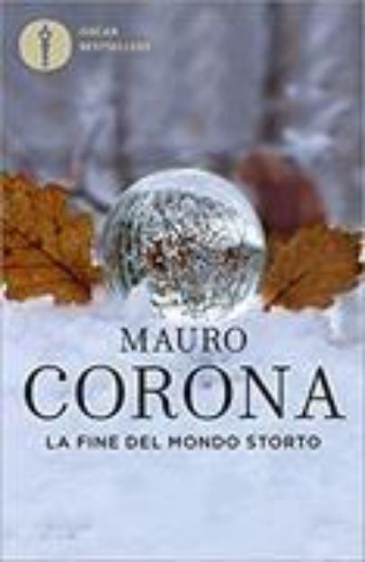 Bild von La fine del mondo storto von Mauro Corona