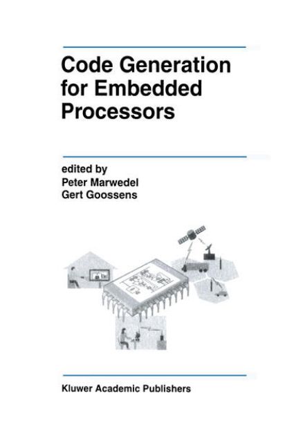 Bild von Code Generation for Embedded Processors von Peter (Hrsg.) Marwedel