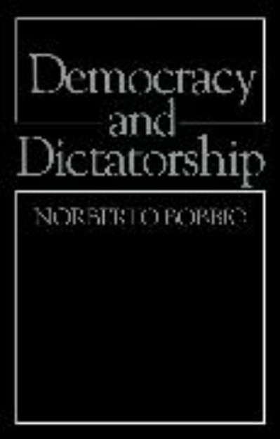 Bild von Democracy and Dictatorship von Norberto (University of Turin) Bobbio