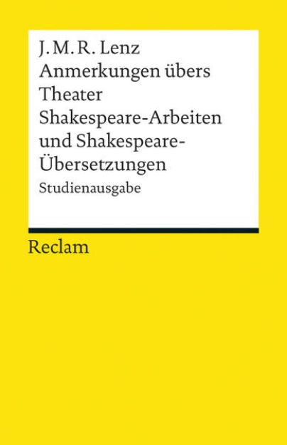 Bild von Anmerkungen übers Theater / Shakespeare-Arbeiten und Shakespeare-Übersetzungen. Studienausgabe von Jakob Michael Reinhold Lenz