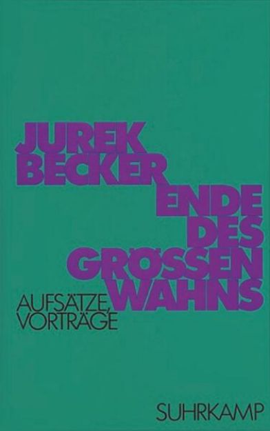 Bild von Ende des Größenwahns von Jurek Becker