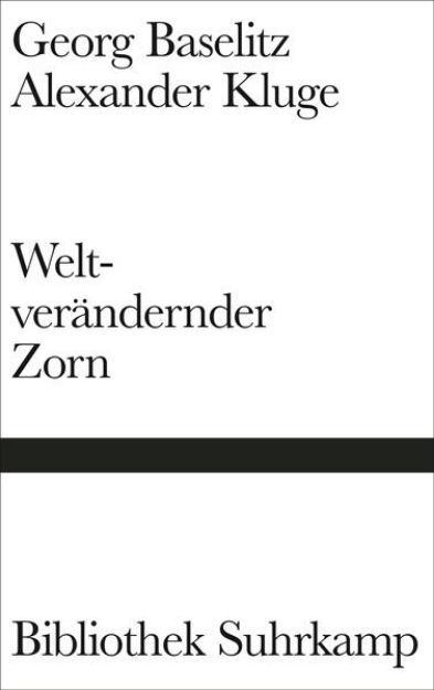 Bild von Weltverändernder Zorn von Georg Baselitz