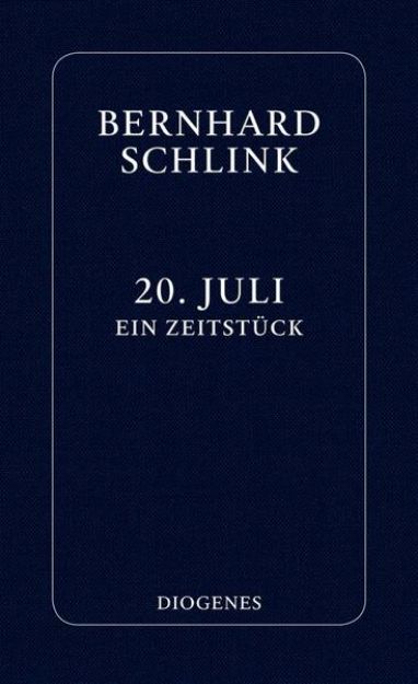 Bild von 20. Juli von Bernhard Schlink