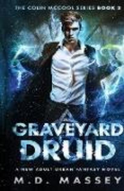 Bild von Graveyard Druid von M. D. Massey