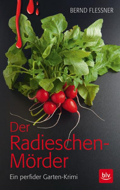 Bild von Der Radieschen-Mörder von Bernd Flessner