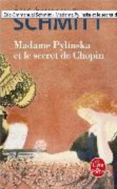 Bild von Madame Pylinska et le secret de Chopin von Éric-Emmanuel Schmitt