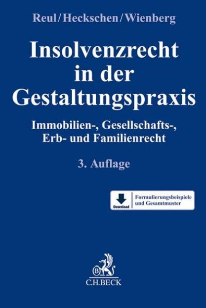 Bild von Insolvenzrecht in der Gestaltungspraxis von Adolf (Hrsg.) Reul