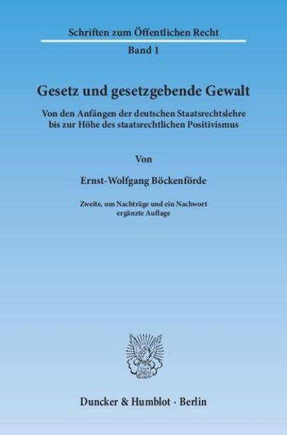 Bild von Gesetz und gesetzgebende Gewalt von Ernst-Wolfgang Böckenförde