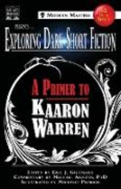 Bild von Exploring Dark Short Fiction #2 von Kaaron Warren