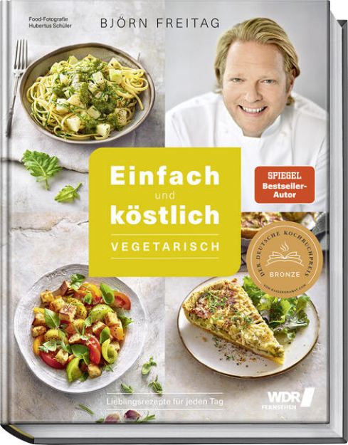 Bild von Einfach und köstlich - vegetarisch von Björn Freitag