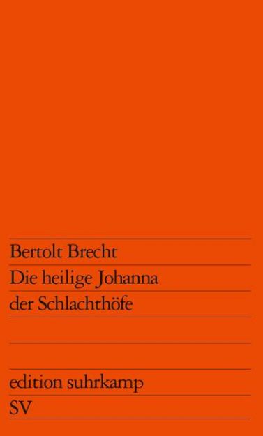 Bild von Die heilige Johanna der Schlachthöfe von Bertolt Brecht