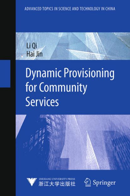 Bild von Dynamic Provisioning for Community Services von Li Qi