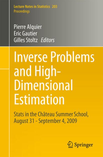 Bild von Inverse Problems and High-Dimensional Estimation von Pierre (Hrsg.) Alquier