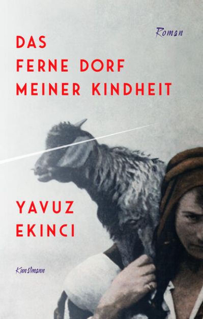 Bild von Das ferne Dorf meiner Kindheit von Yavuz Ekinci