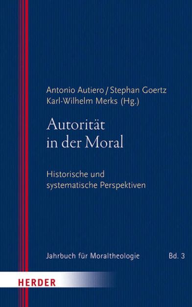 Bild von Autorität in der Moral von Antonio (Hrsg.) Autiero