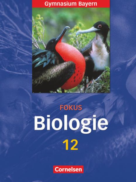 Bild von Fokus Biologie - Oberstufe, Gymnasium Bayern, 12. Jahrgangsstufe, Schulbuch von Stefanie Esders