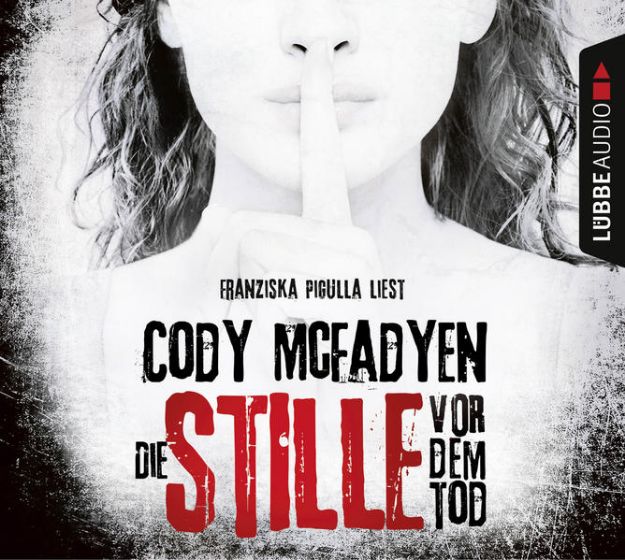 Bild von Die Stille vor dem Tod von Cody Mcfadyen