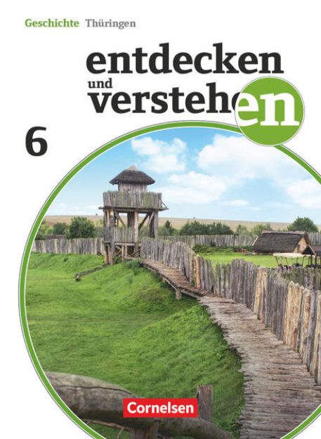 Bild von Entdecken und verstehen, Geschichtsbuch, Thüringen 2012, 6. Schuljahr, Vom antiken Griechenland bis zum Ende des Römischen Reiches, Schulbuch von Wolfgang Humann