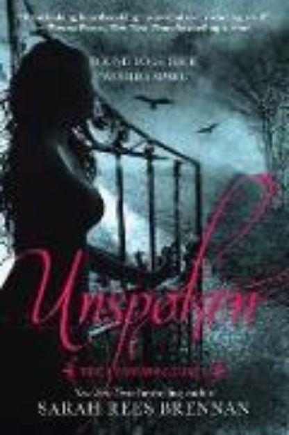 Bild von Unspoken (The Lynburn Legacy Book 1) von Sarah Rees Brennan