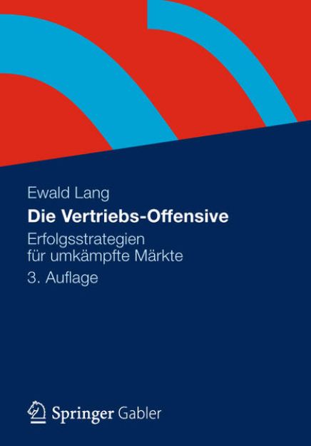 Bild von Die Vertriebs-Offensive von Ewald Lang