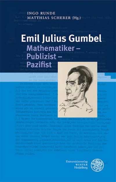 Bild von Emil Julius Gumbel. Mathematiker - Publizist - Pazifist von Ingo (Hrsg.) Runde