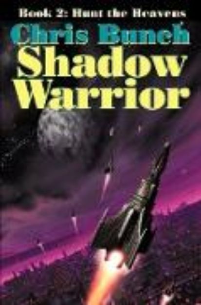 Bild von The Shadow Warrior, Book 2 von Chris Bunch