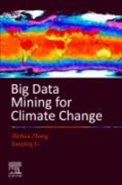 Bild von Big Data Mining for Climate Change von Zhang Zhihua