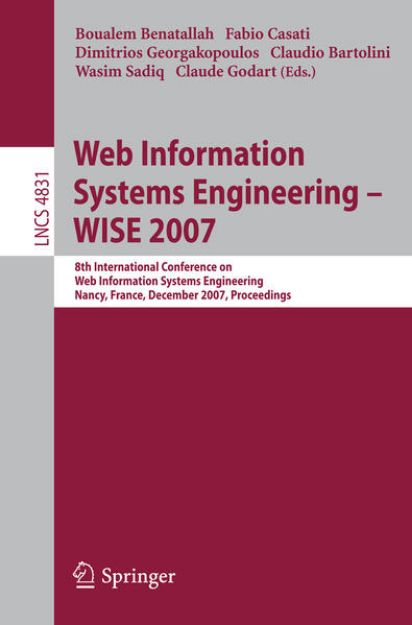 Bild von Web Information Systems Engineering - WISE 2007 von Boualem (Hrsg.) Benatallah