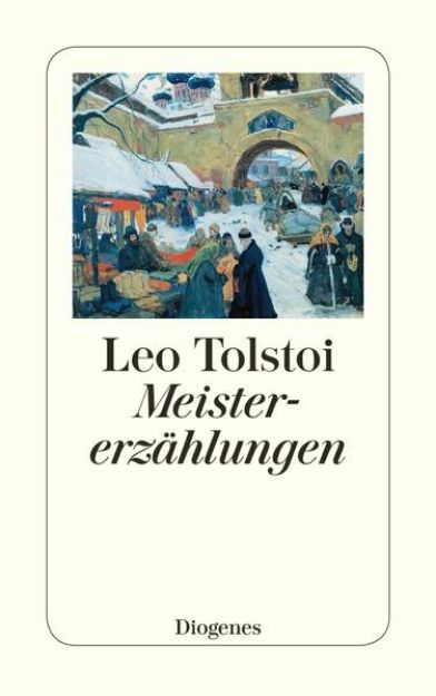 Bild von Meistererzählungen von Leo Tolstoi