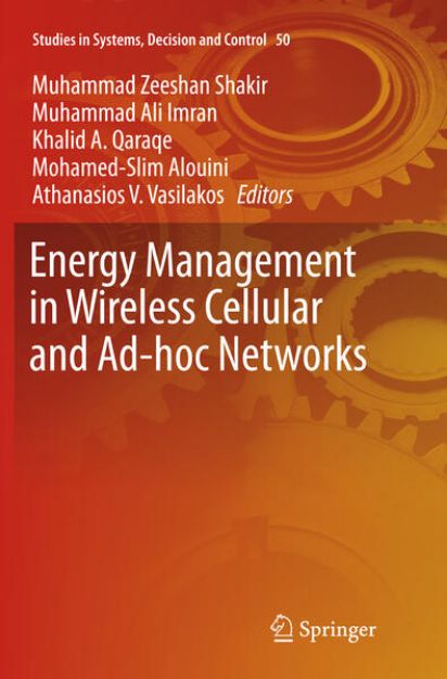 Bild von Energy Management in Wireless Cellular and Ad-hoc Networks von Muhammad Zeeshan (Hrsg.) Shakir