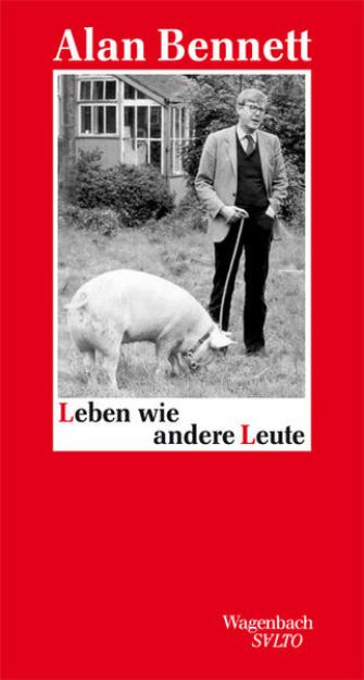 Bild von Leben wie andere Leute von Alan Bennett