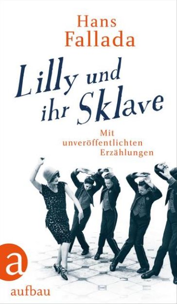 Bild von Lilly und ihr Sklave von Hans Fallada