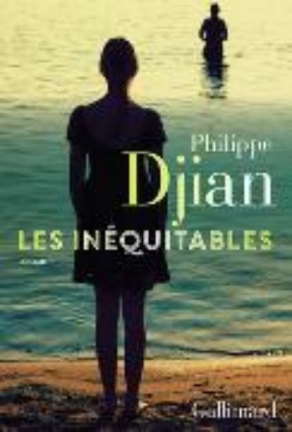 Bild von Les inéquitables von Philippe Djian