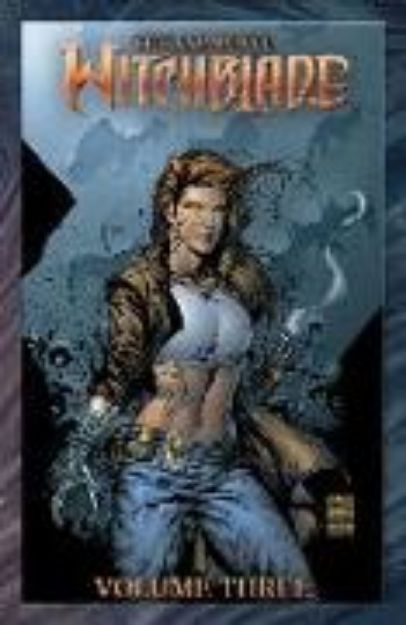 Bild von The Complete Witchblade Volume 3 von David Wohl