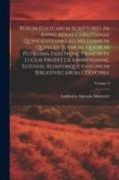 Bild von Rerum Italicarum Scriptores Ab Anno Aerae Christianae Quingentesimo Ad Millesimum Quingentesimum, Quorum Potissima Pars Nunc Primum In Lucem Prodit Ex von Lodovico Antonio Muratori