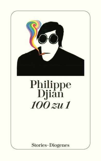 Bild von 100 zu 1 von Philippe Djian