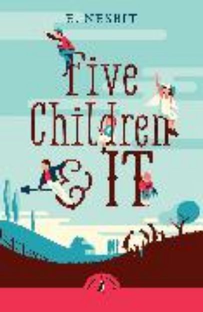 Bild von Five Children and It von Nesbit Edith