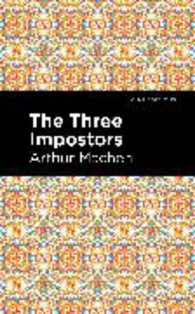 Bild von The Three Impostors von Arthur Machen