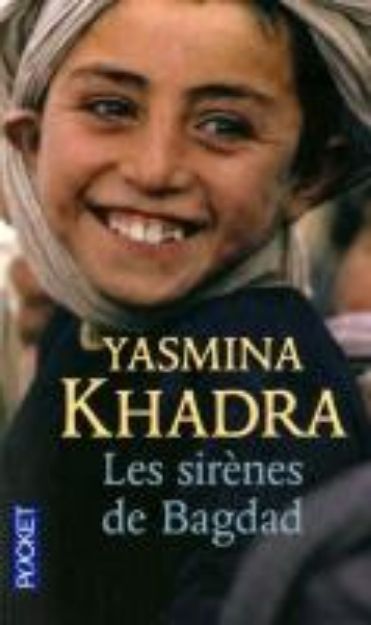 Bild von Les sirènes de Bagdad von Yasmina Khadra