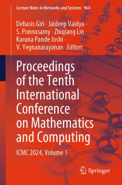 Bild von Proceedings of the Tenth International Conference on Mathematics and Computing von Debasis (Hrsg.) Giri